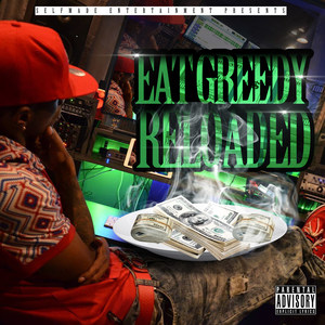 Eat Greedy Reloaded