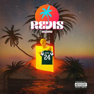REVIS ISLAND (Explicit)