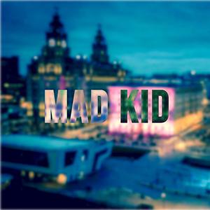 Mad Kid