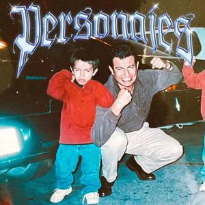 Personajes (feat. Coskiz) [Explicit]