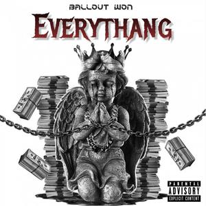 Everythang (Explicit)