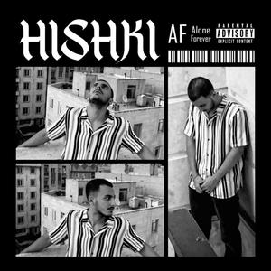 Hishki (Explicit)