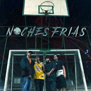 Noches frias (feat. AKA El Duarte, EVOLB & Pikasso Styl)