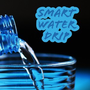 Smart water drip (feat. Luchylue & KrisTone) [Explicit]