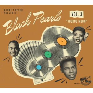 Black Pearls, Vol. 3 - Voodoo Moon