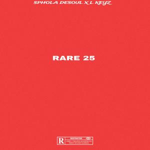 Rare 25 (feat. L.Keyz)