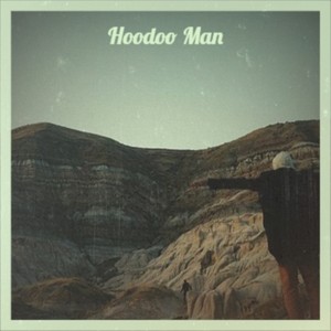 Hoodoo Man