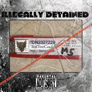 Illegally Detained (Explicit)