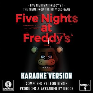Five Nights At Freddy's 1 (伴奏)