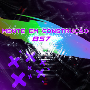 Mente Em Construção (Explicit)