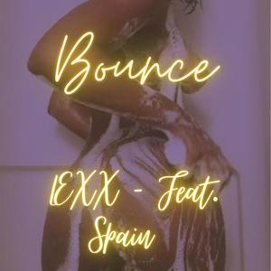 Bounce(feat. Spain) (Explicit)