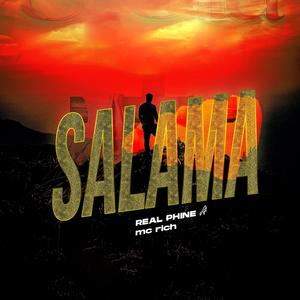 SALAMA (feat. MC RICH) [Explicit]