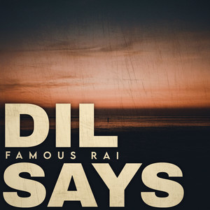 DIL SAYS