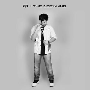 The Beginning (Explicit)