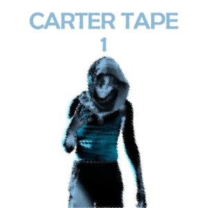 Carter Tape, Vol. 1 (Explicit)