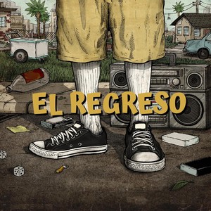 El Regreso (Explicit)