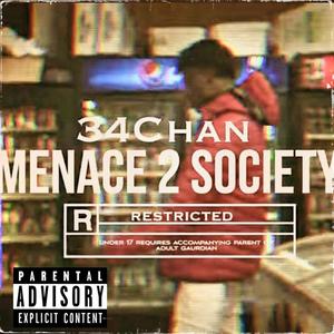 Menace 2 Society (Explicit)