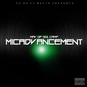 MicAdVancement (feat. Angel de luna) [Explicit]