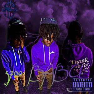 5700 BABY (Explicit)