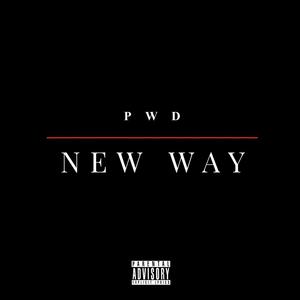 New Way (Explicit)