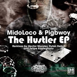 The Hustler Remixes