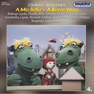 A mű-Süsü (music by I. Bergendy): A mu-Süsü [music by I. Bergendy]