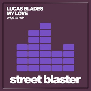 My Love (Original Mix)