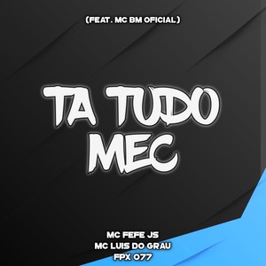 TA TUDO MEC (Remix|Explicit)