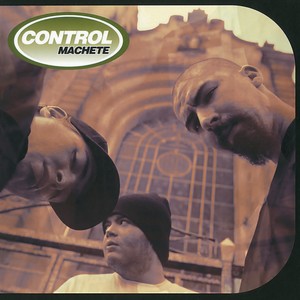 Control Machete - El Son Divino (Explicit)