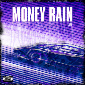 Money Rain (Explicit)