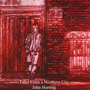 Tales From a Northern City (Explicit)