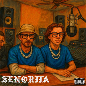 SENORITA (Explicit)