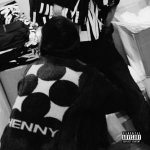 henny (Explicit)