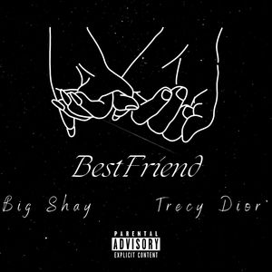 Best Friend (Explicit)