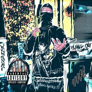 Played Out(feat. Dead817) (Explicit)