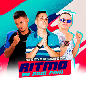 Ritmo do pam pam (Explicit)