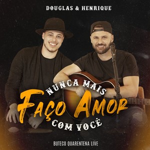 Nunca Mais Faço Amor Com Você (Explicit)