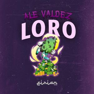 Loro(feat. Eirian Music) (Explicit)