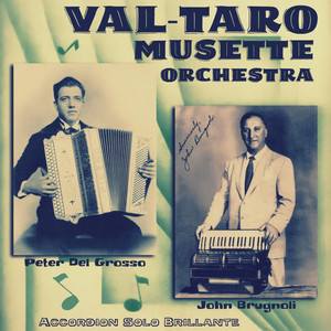 Val-Taro Musette Orchestra