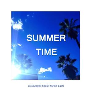 Happy Summer Time (15 seconds edit)
