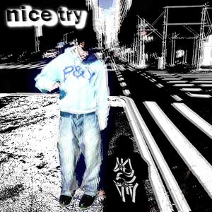 nice try (Explicit)