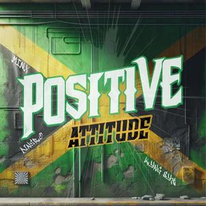 Positive Attitude (Explicit)