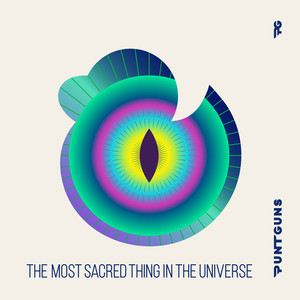 The Most Sacred Thing in the Universe