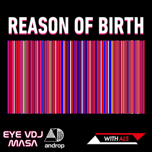 REASON OF BIRTH