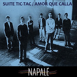 Suite Tic - Tac / Amor Que Calla