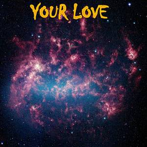 Your Love