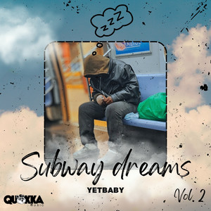 Subway Dreams, Vol.2