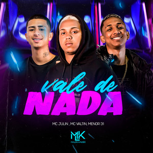 Vale de Nada (Explicit)