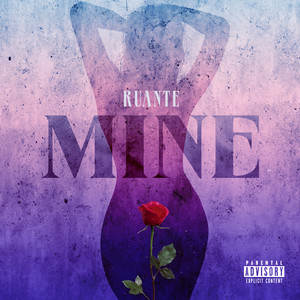 Mine (Explicit)