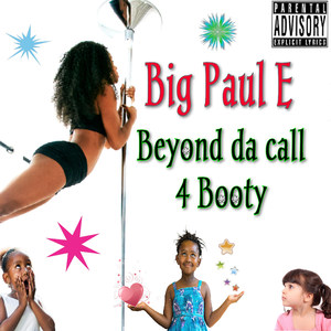 Beyond da Call 4 Booty (Explicit)